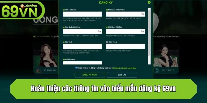 Hoàn thiện các thông tin vào biểu mẫu đăng ký 69vn
